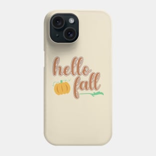 Hello Fall Phone Case