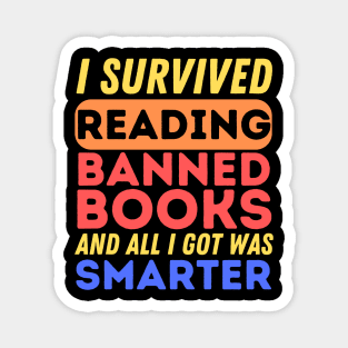 I Survived Reading Banned Books Magnet