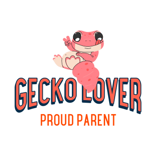 Gecko lover T-Shirt