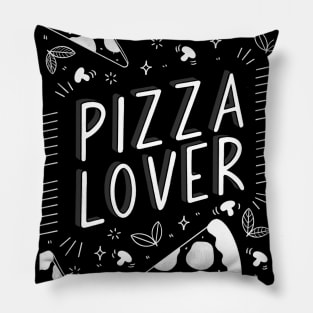 Pizza lover hand lettering Pillow