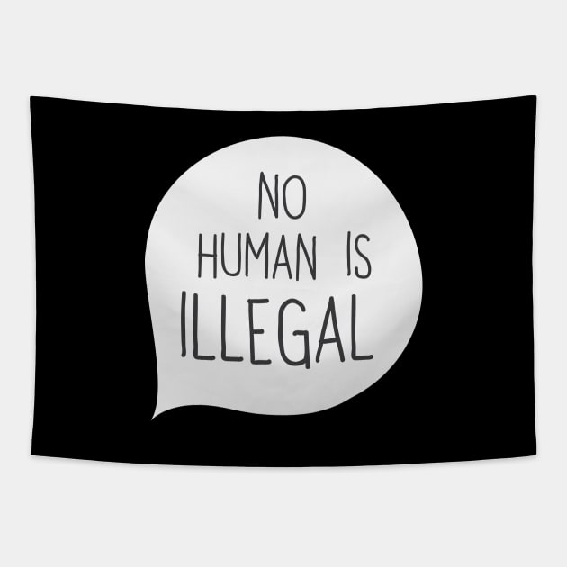 No Human Is Illegal' Humanity Tapestry by ourwackyhome