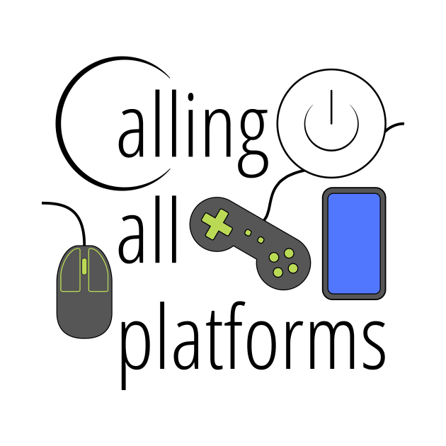 Podcast Logo by Calling All Platforms Podcast