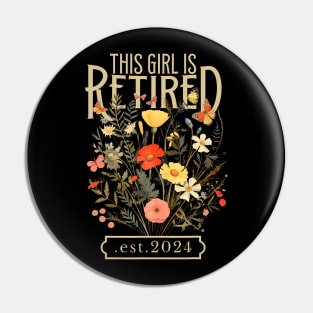 Retired 2024 Funny Retirement Gifts For Women 2024 Floral Pin