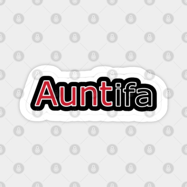 AUNTifa - Front Magnet by SubversiveWare