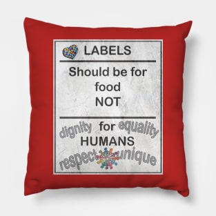 Autism Awareness & Equality Quote No Labels Anti Bullying Gifts Pillow