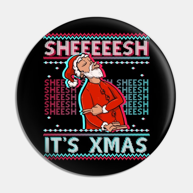 SHEESH IT'S XMAS UGLY SWEATER Christmas is bussin SHEEESH BEST SHEEEESH Funny Xmas Shirt for Men and Women! Even Kids celebrate this Viral STREAMER 2021 NEW YEAR VIRAL MEME SHIRT! Pin by Frontoni