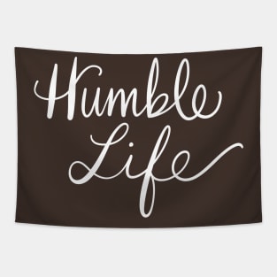 Humble Life: Positivity Kind Message Tapestry