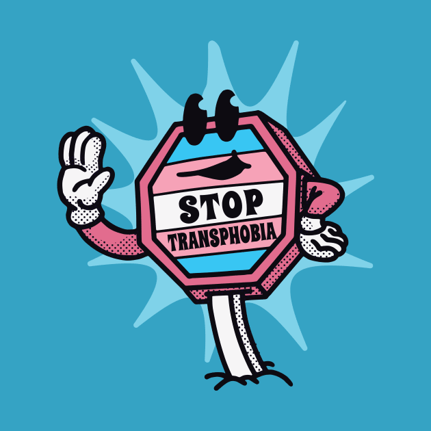 Stop Transphobia // Retro Cartoon LGBTQ Trans Rights Equality by SLAG_Creative