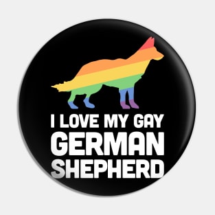 German Shepherd - Funny Gay Dog LGBT Pride Pin