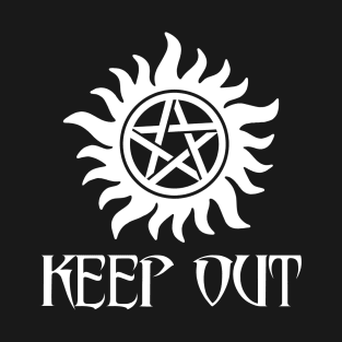 Keep Out - Anti-Possession T-Shirt