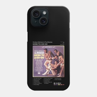 Smokey Robinson & The Miracles - Going To A Go-Go Tracklist Album Phone Case