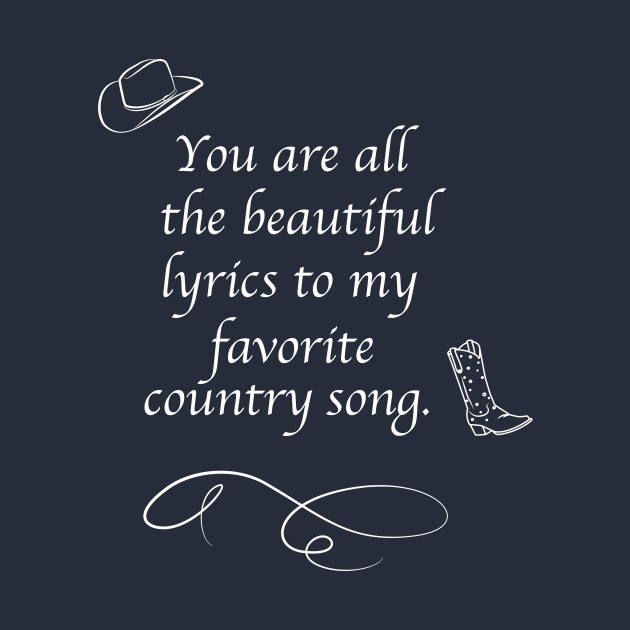 My Country Lyrics - Country - T-Shirt | TeePublic