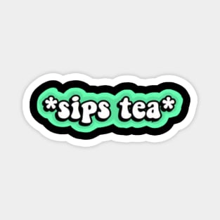 sips tea Magnet