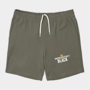 Unapologetically Black 2 Shorts