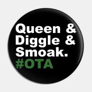 Queen & Diggle & Smoak #OTA Pin