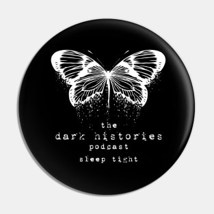 Dark Histories Butterfly Dust Logo Pin