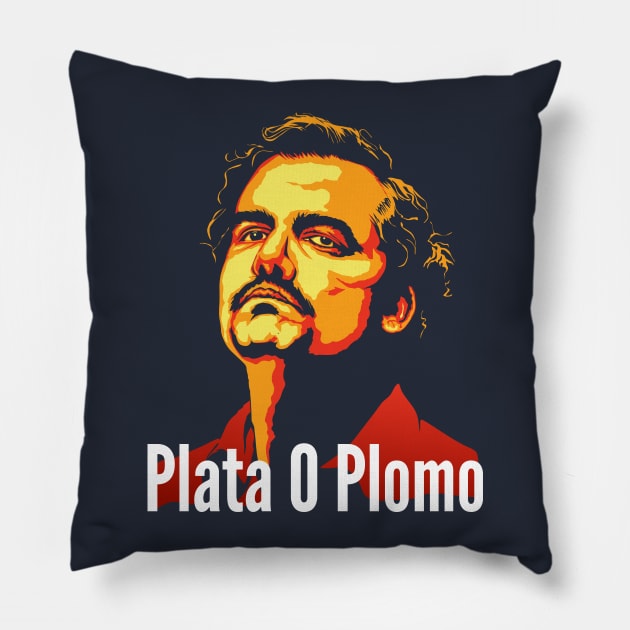 Plata O Plomo Pillow by swadesy