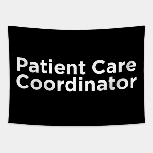 Patient Care Coordinator Tapestry