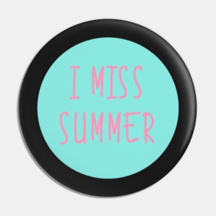 I Miss Summer VSCOGRL Visco Girl Sticker Teal Pink Pastel Pin