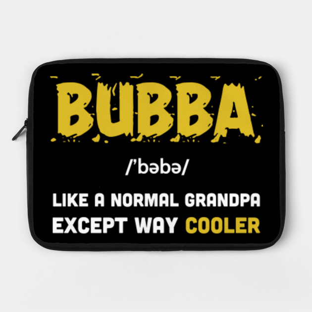 Download Grandpa Bubba Funny Definition T Shirt Fathers Day Gifts ...