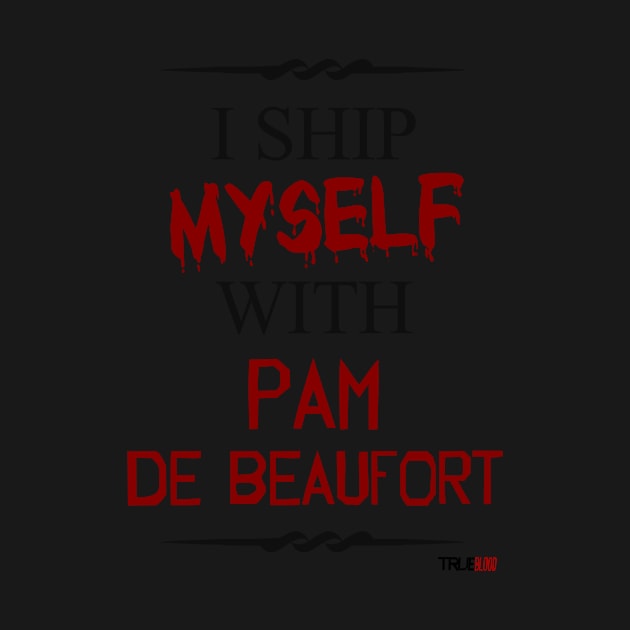 I ship myself with Pam De Beaufort by AllieConfyArt