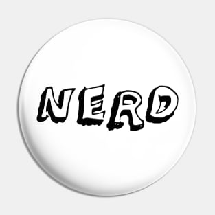 Unleash Your Inner Nerd with Flair: Introducing our Stylish Black Text Nerd Pin