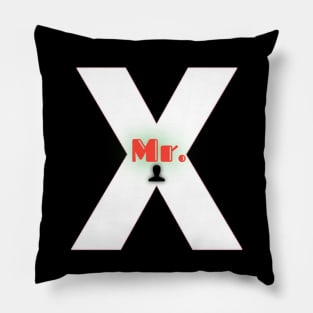 Mr X Pillow