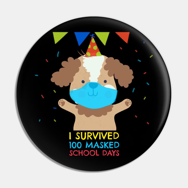 I survived 100 masked school days Pin by G-DesignerXxX