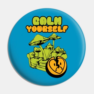 calm yourself Pin