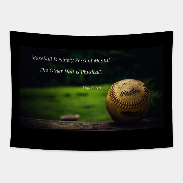 Baseball - Yogi Berra Quote Tapestry by JimDeFazioPhotography