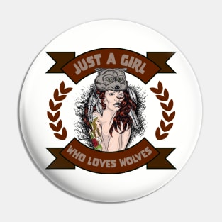 Just a girl who loves wolves Pin