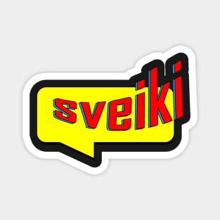 Sveiki Square Caption Magnet