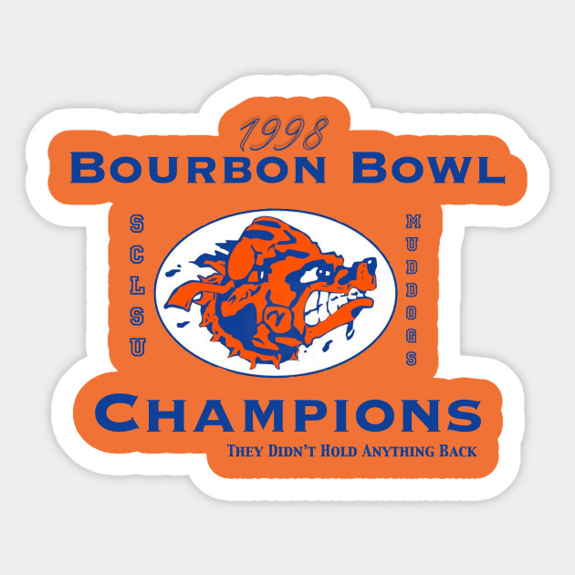 Sclsu Bourbon Bowl Champs Waterboy Water Boy Adam Sandler Sticker Teepublic