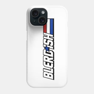 Blerd-ish! 7 Phone Case