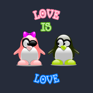 Love Is Love Cute Funny Baby Penguins Gift For Kids T-Shirt