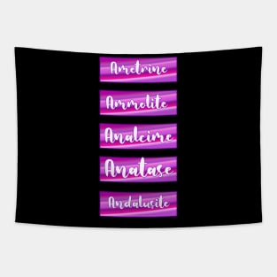 Gemstone names ametrine, ammolite, anlcime, , anatase, Andalusite Tapestry