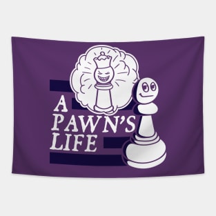 A Pawns Life Tapestry