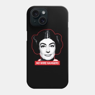 Joan Crawford \\ No Wire Hangers Phone Case