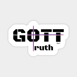 God Truth In German - Gott For God Magnet