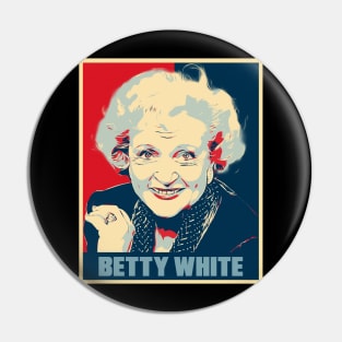 Betty White Golden Girls Hope Poster Art Pin