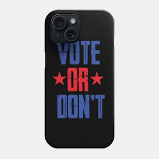 Vote Phone Case