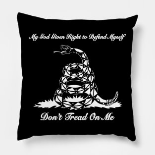 Don't Tread On Me Pillow