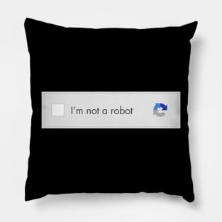 I’m not a robot Pillow