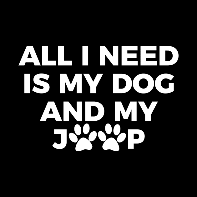 All I need is my dog and my jeep T-shirt by RedYolk