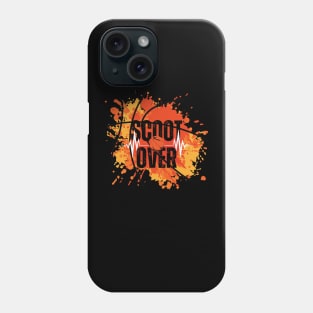 Scoot over move a bit Phone Case