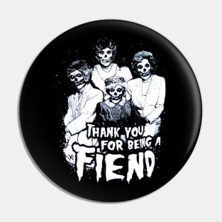 Golden Girls Punk Pin