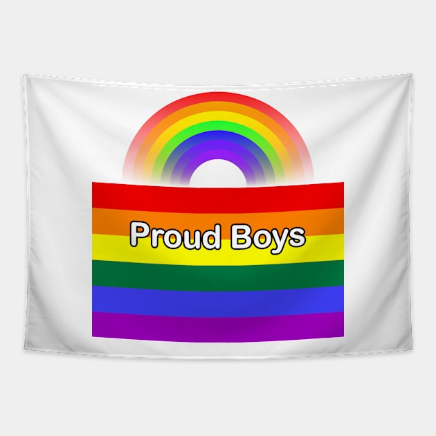 Proud Boys - Gay Pride - LGBT Pride Tapestry by The AEGIS Alliance