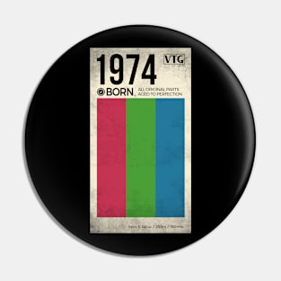 1974 born year video cassette Pin