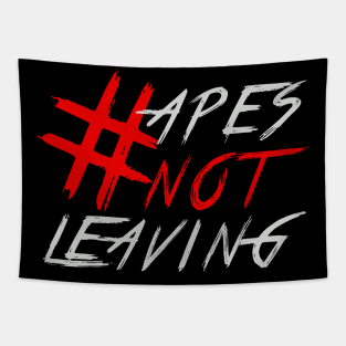 #APESNOTLEAVING - APES NOT LEAVING Tapestry