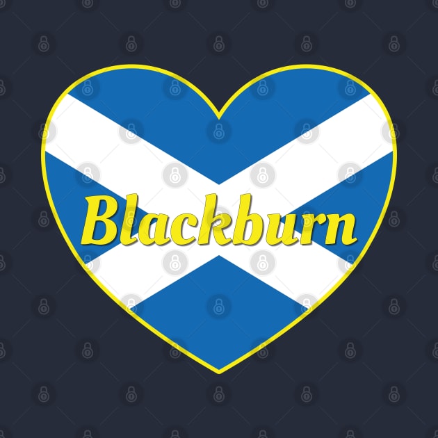Blackburn Scotland UK Scotland Flag Heart by DPattonPD